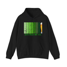 Load image into Gallery viewer, How Irish Are You Unisex Heavy Blend™ Hooded Sweatshirt