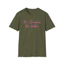 Load image into Gallery viewer, Chunkier the Better Softstyle T-Shirt