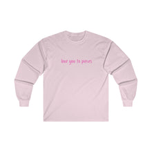 Load image into Gallery viewer, Love You to Pieces Ultra Cotton Long Sleeve Tee