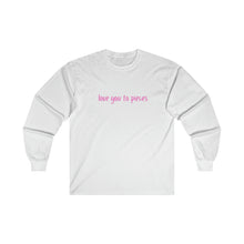 Load image into Gallery viewer, Love You to Pieces Ultra Cotton Long Sleeve Tee