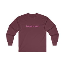 Load image into Gallery viewer, Love You to Pieces Ultra Cotton Long Sleeve Tee