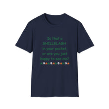 Load image into Gallery viewer, Shillelagh in your pocket Unisex Softstyle T-Shirt