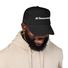 Load image into Gallery viewer, AI Generated .... Trucker Hat, Foam Front Mesh Back
