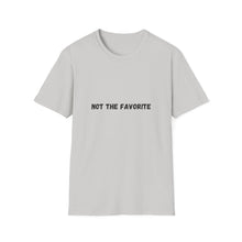 Load image into Gallery viewer, Not the Favorite Softstyle T-Shirt