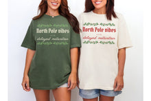 Load image into Gallery viewer, North Pole Vibes Delayed Motivation Funny Christmas Shirt, Holiday Forecast Comfort Colors Tee, Lazy Xmas Gift, Christmas Party Tee