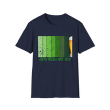 Load image into Gallery viewer, Copy of How Irish Are You Unisex Softstyle T-Shirt