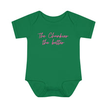 Load image into Gallery viewer, The Chunkier the Better Infant Baby Rib Bodysuit