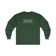 Load image into Gallery viewer, Hungry Sleepy Cold Ultra Cotton Long Sleeve Tee