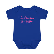 Load image into Gallery viewer, The Chunkier the Better Infant Baby Rib Bodysuit