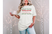 Load image into Gallery viewer, It Must Be Nice Funny Christmas Shirt, Holiday Forecast Comfort Colors Tee, Sarcastic Xmas Gift, Christmas Party Tee

