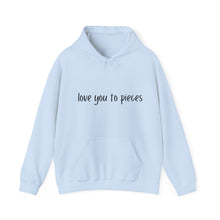 Load image into Gallery viewer, Love you to pieces Heavy Blend™ Hooded Sweatshirt
